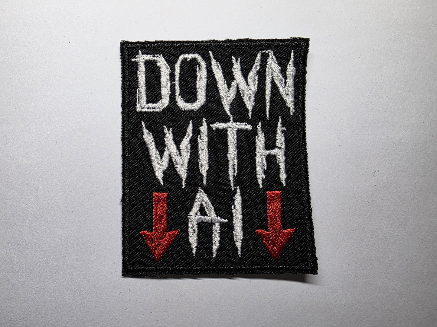 Down With AI Embroidered Patch