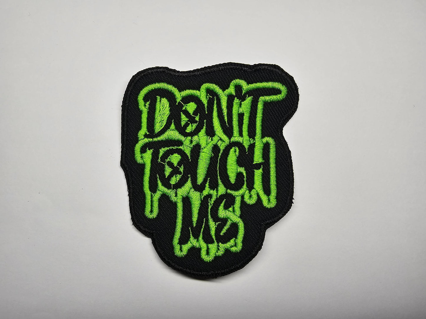 Don't Touch Me Graffiti Introvert Neurodiverse Personal Space Embroidered Patch