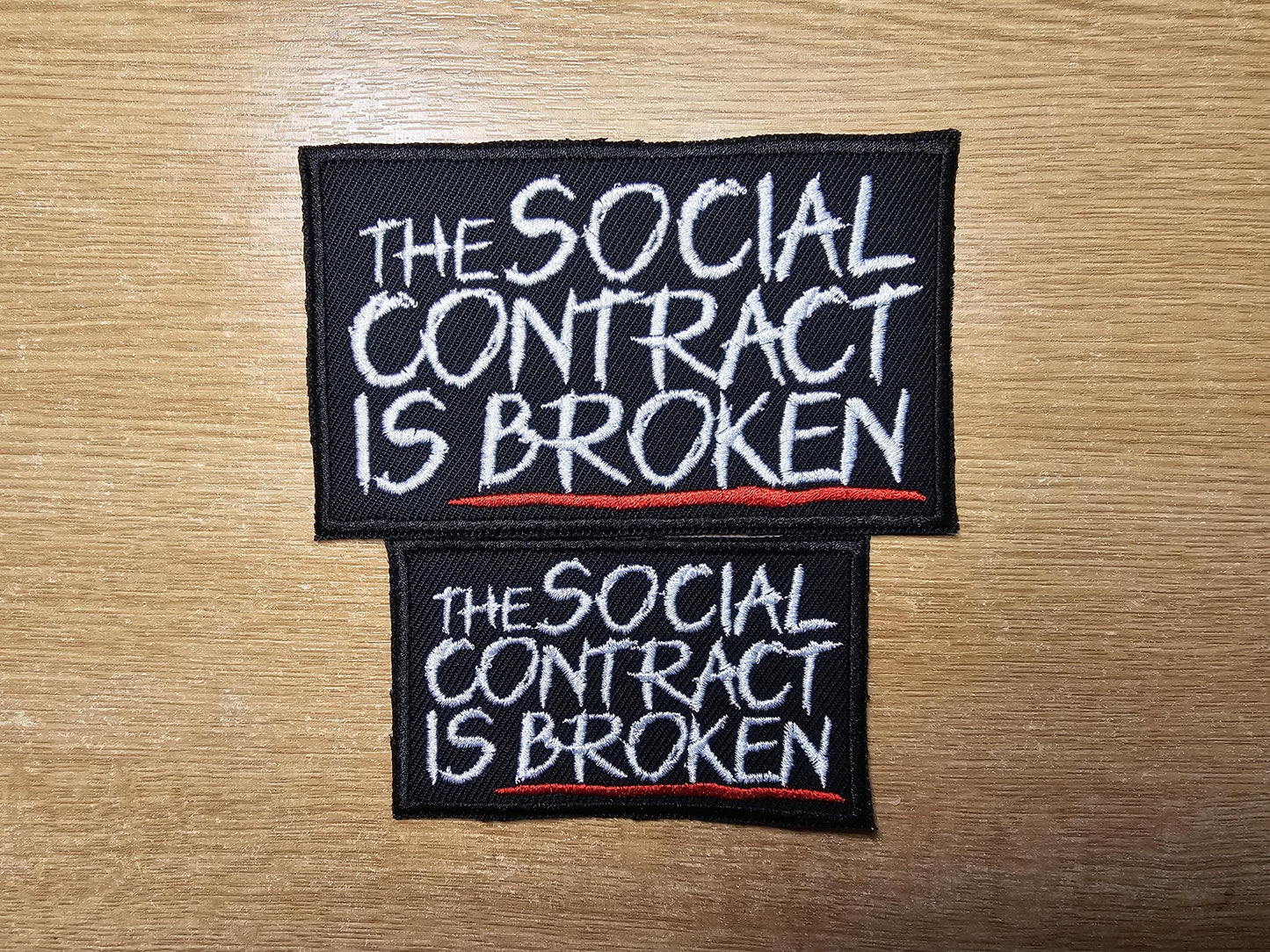 The Social Contract is Broken Iron on Embroidered Patch Politics Leftist Patches