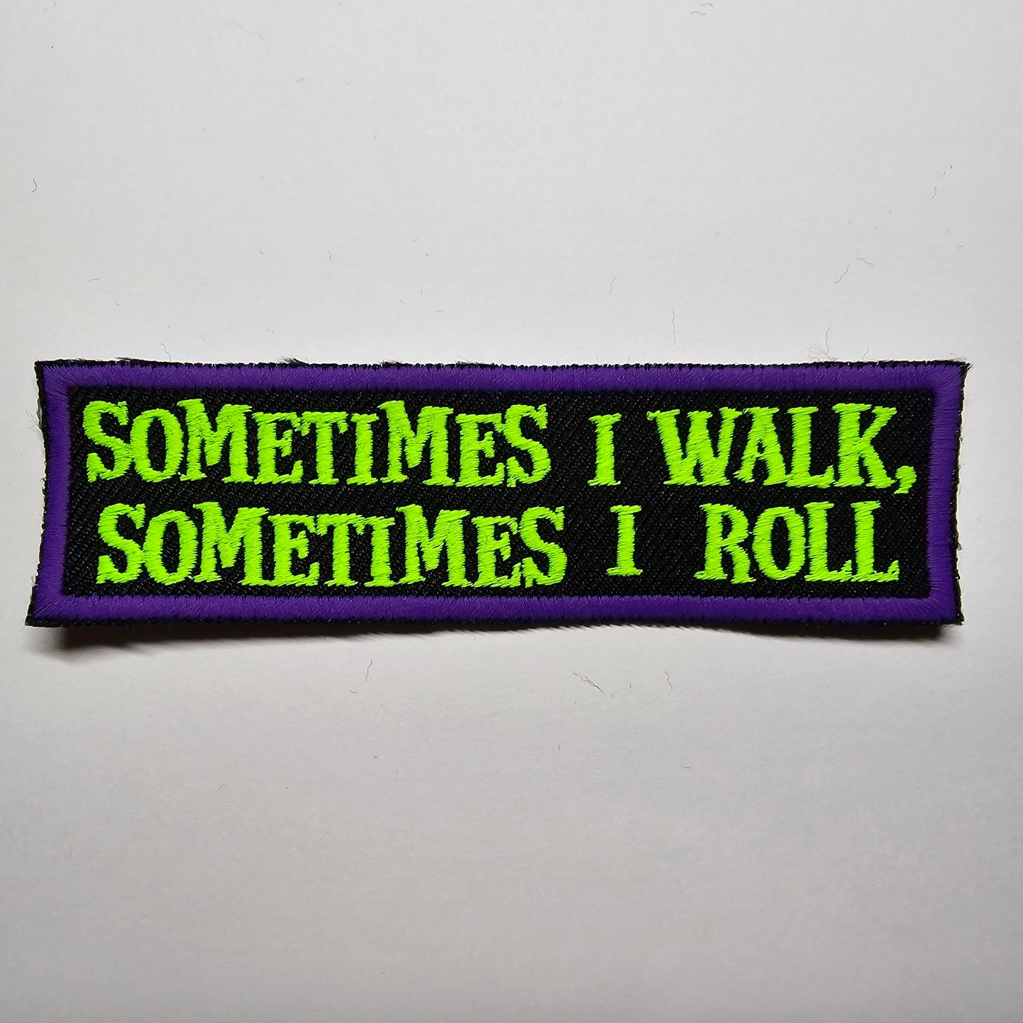 Rollator Patch Matt Halloween Themed Sometimes I Walk Sometimes I Roll Awareness Embroidered Patch Disability Mobility Accessory