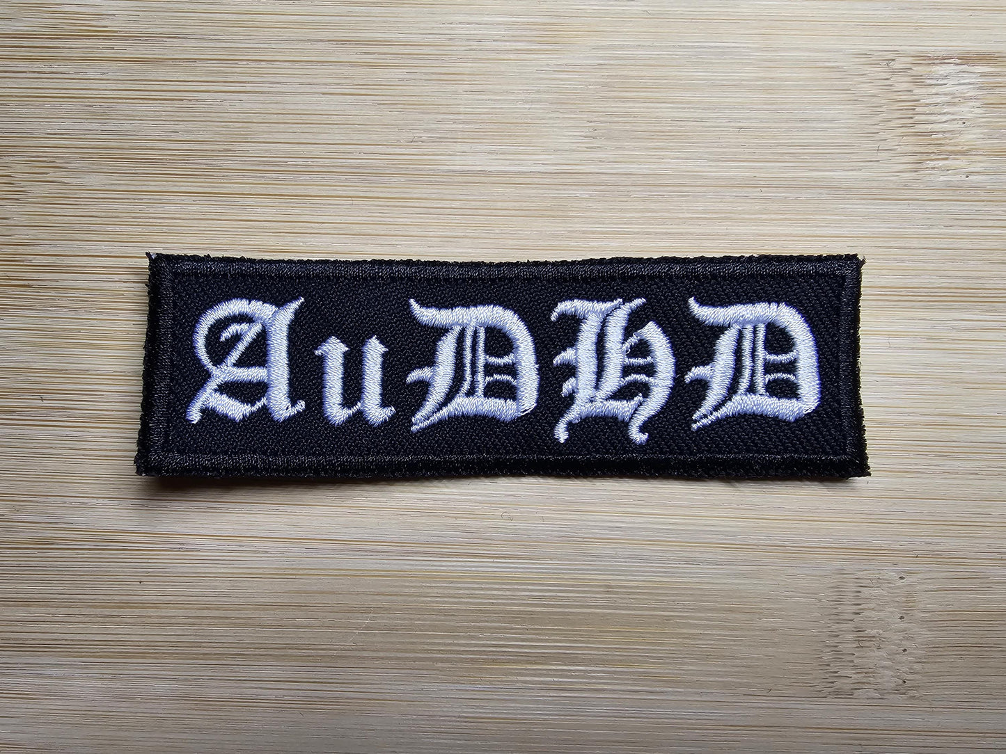 AuDHD Black Metal Style Old English Iron On Embroidered Patch Neurodiversity ND Black Metal