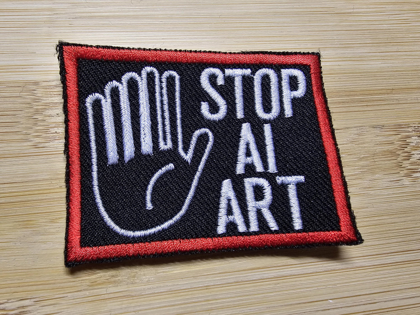 Stop AI Art Funny Embroidered Patch Iron on or Sew on Comedy Patch