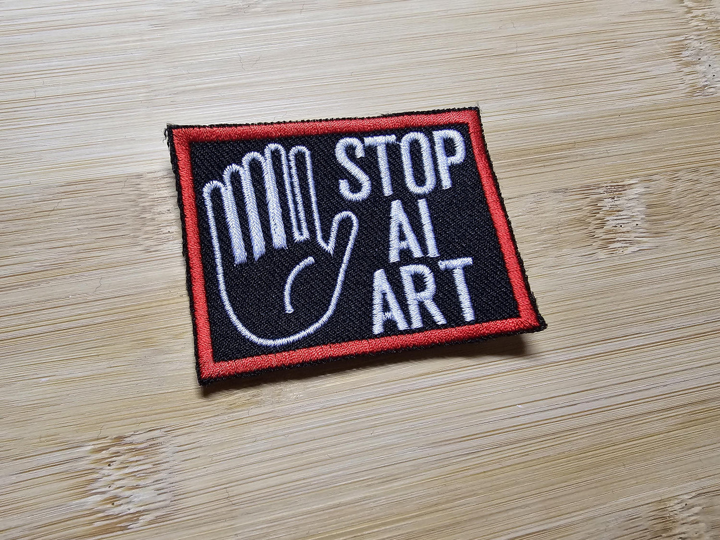 Stop AI Art Funny Embroidered Patch Iron on or Sew on Comedy Patch