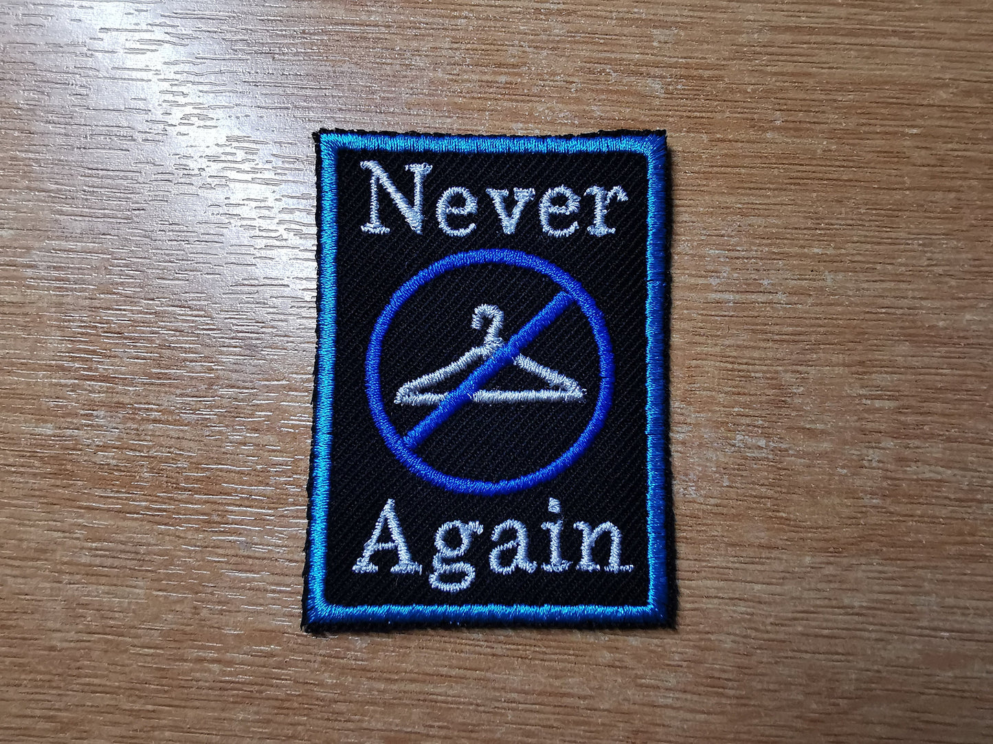 Never Again Abortion Rights Pro Choice Roe V Wade Two Shades of Blue