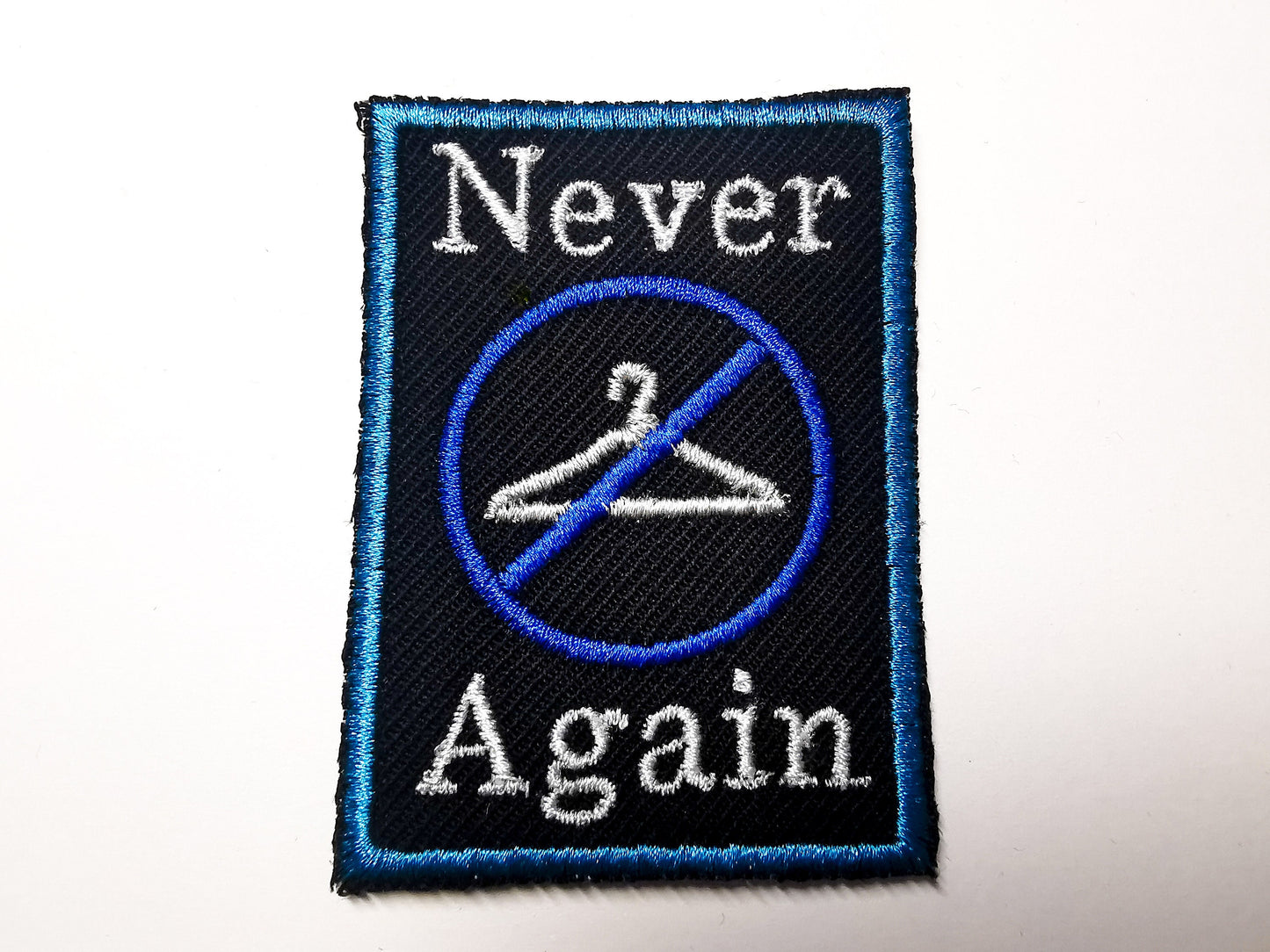 Never Again Abortion Rights Pro Choice Roe V Wade Two Shades of Blue