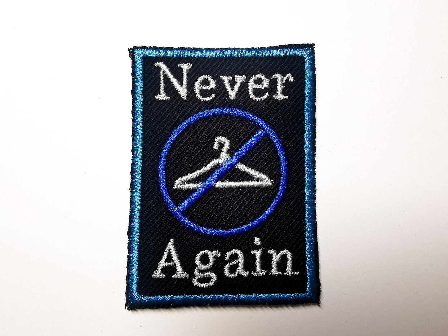 Never Again Abortion Rights Pro Choice Roe V Wade Two Shades of Blue