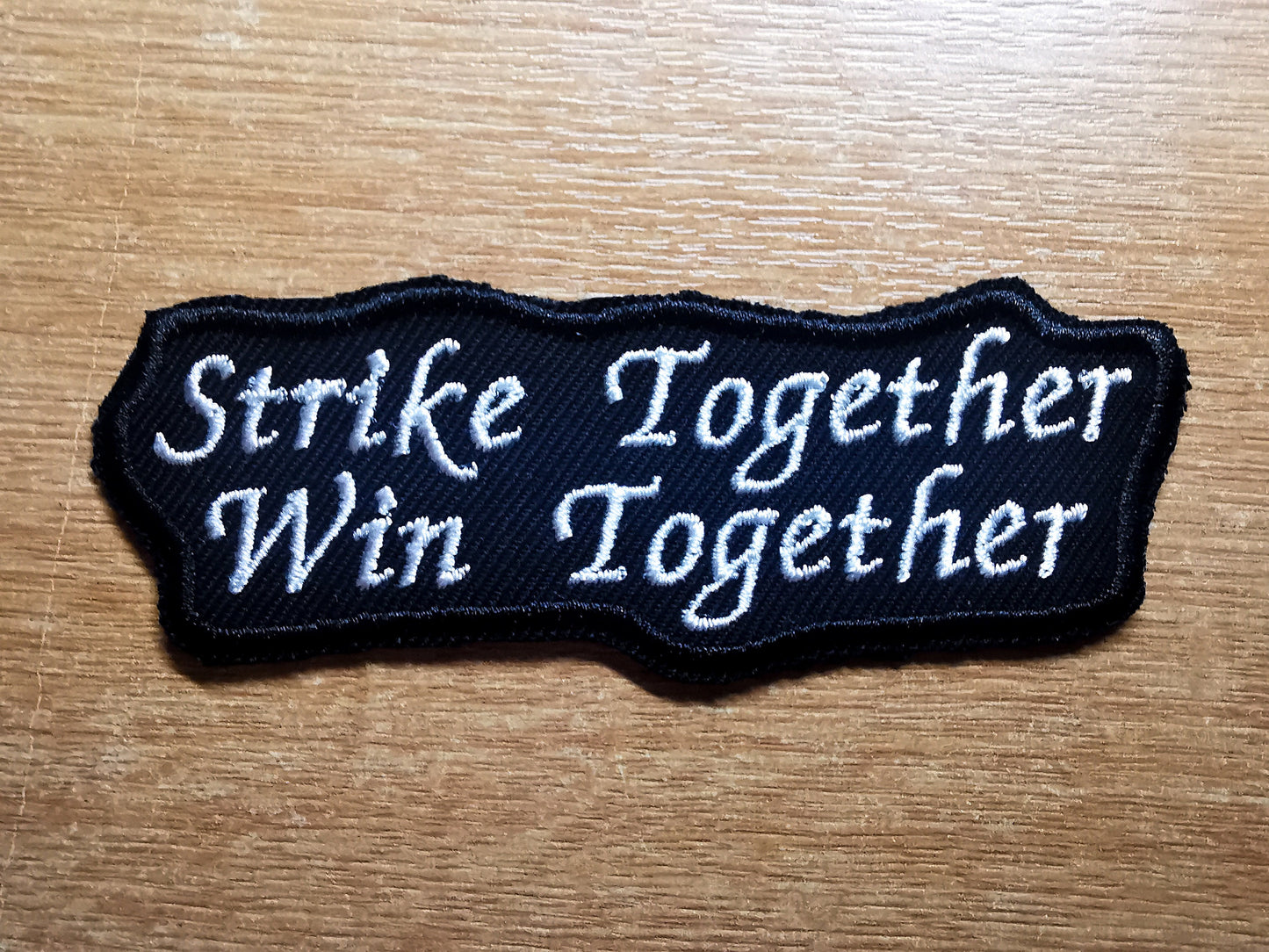 Pro Strike and Unions Embroidered Iron On Patch Politics Punk