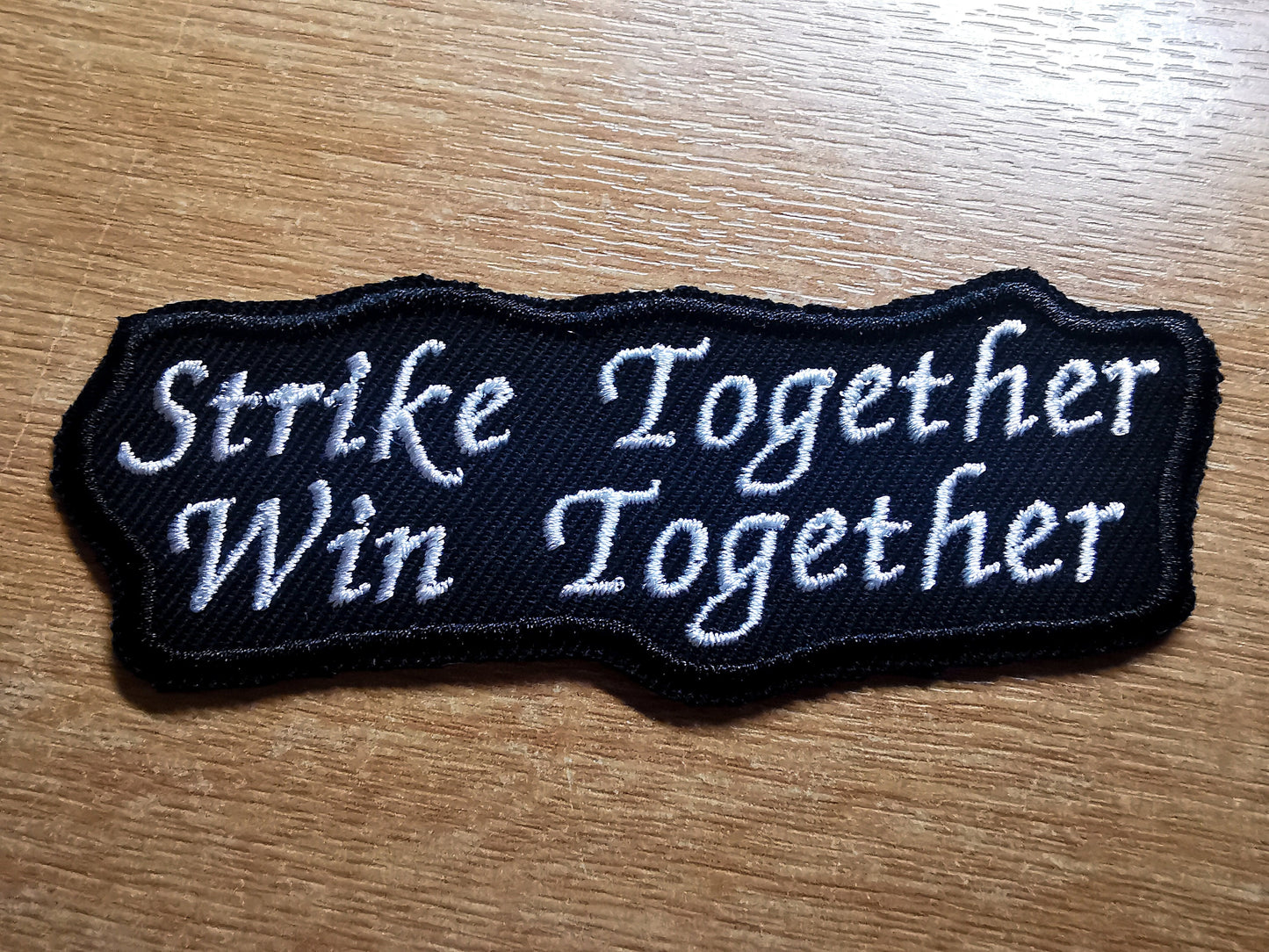 Pro Strike and Unions Embroidered Iron On Patch Politics Punk