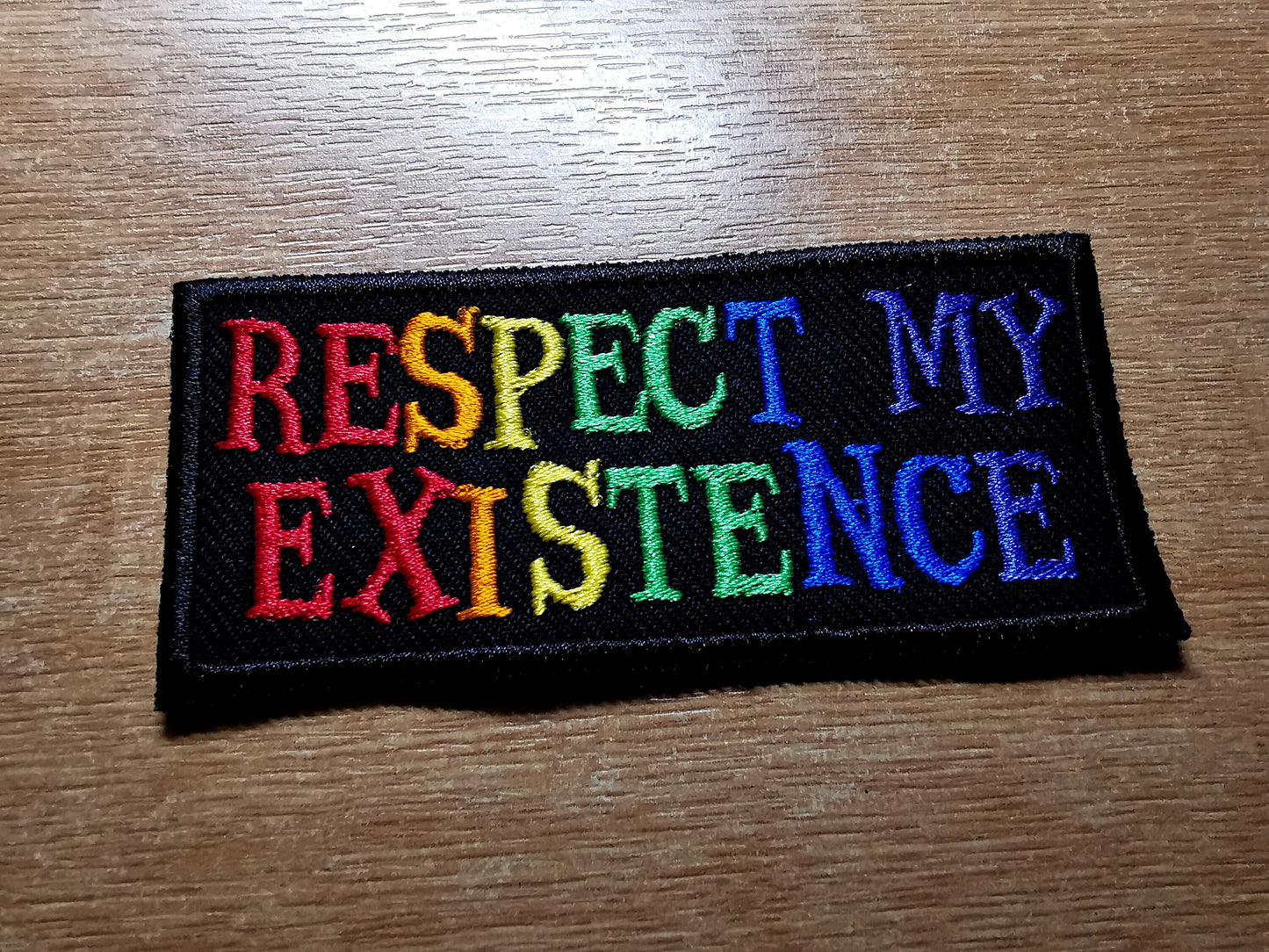 Respect My Existence Trans Rights Embroidered Patch Rainbow LGBTQ+ Patches