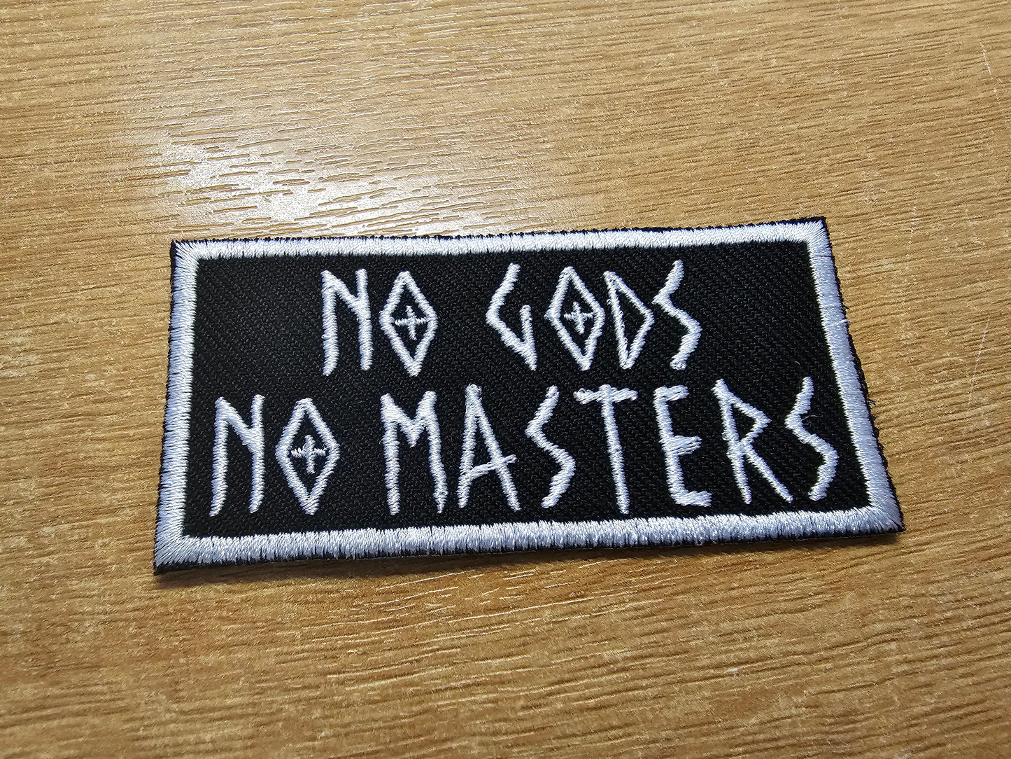 No Gods No Masters White Patch Embroidered Iron On Patch