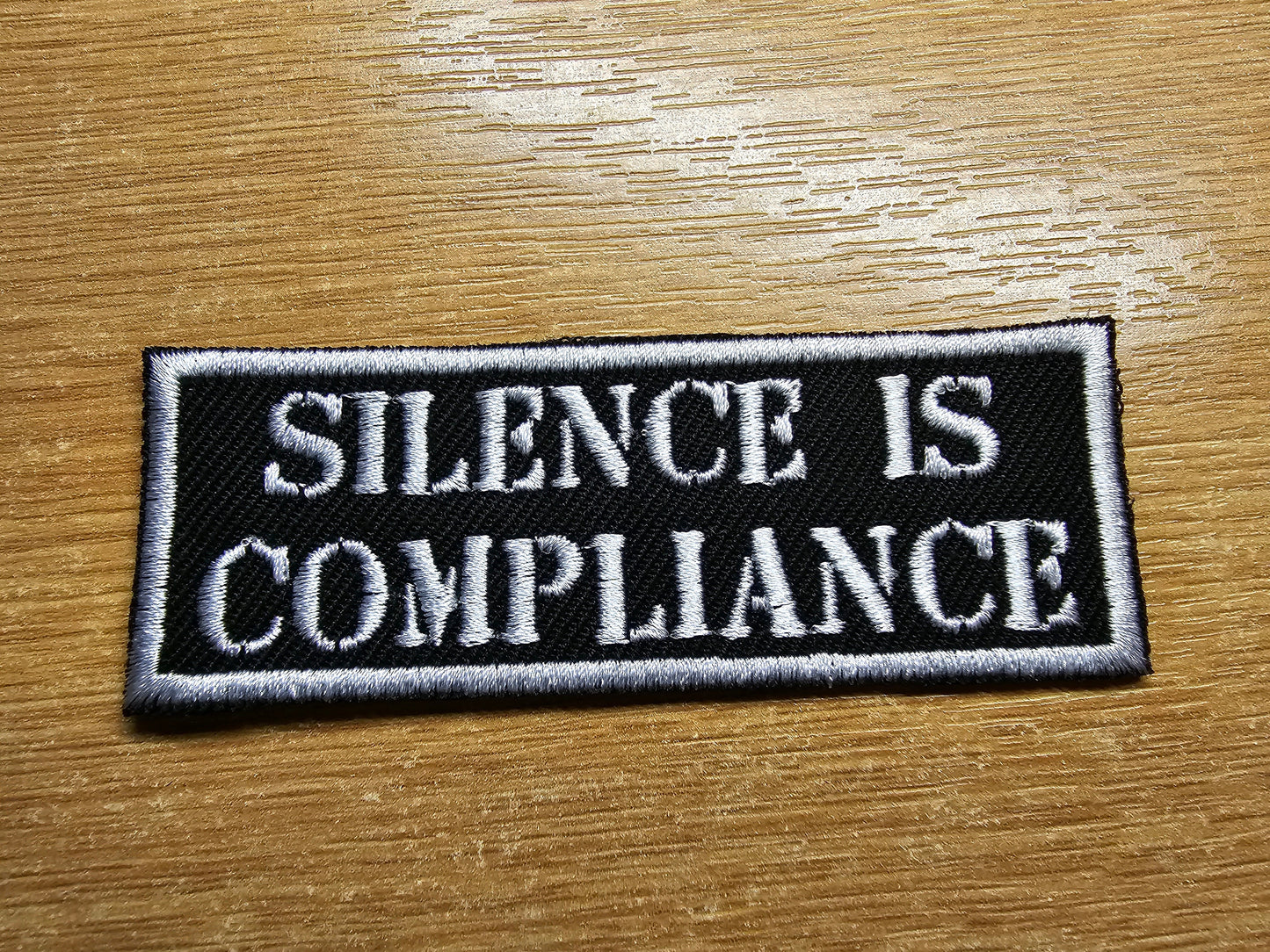 Silence is Compliance Iron on Embroidered Patch Anarchist Politics Feminist Leftist Patches