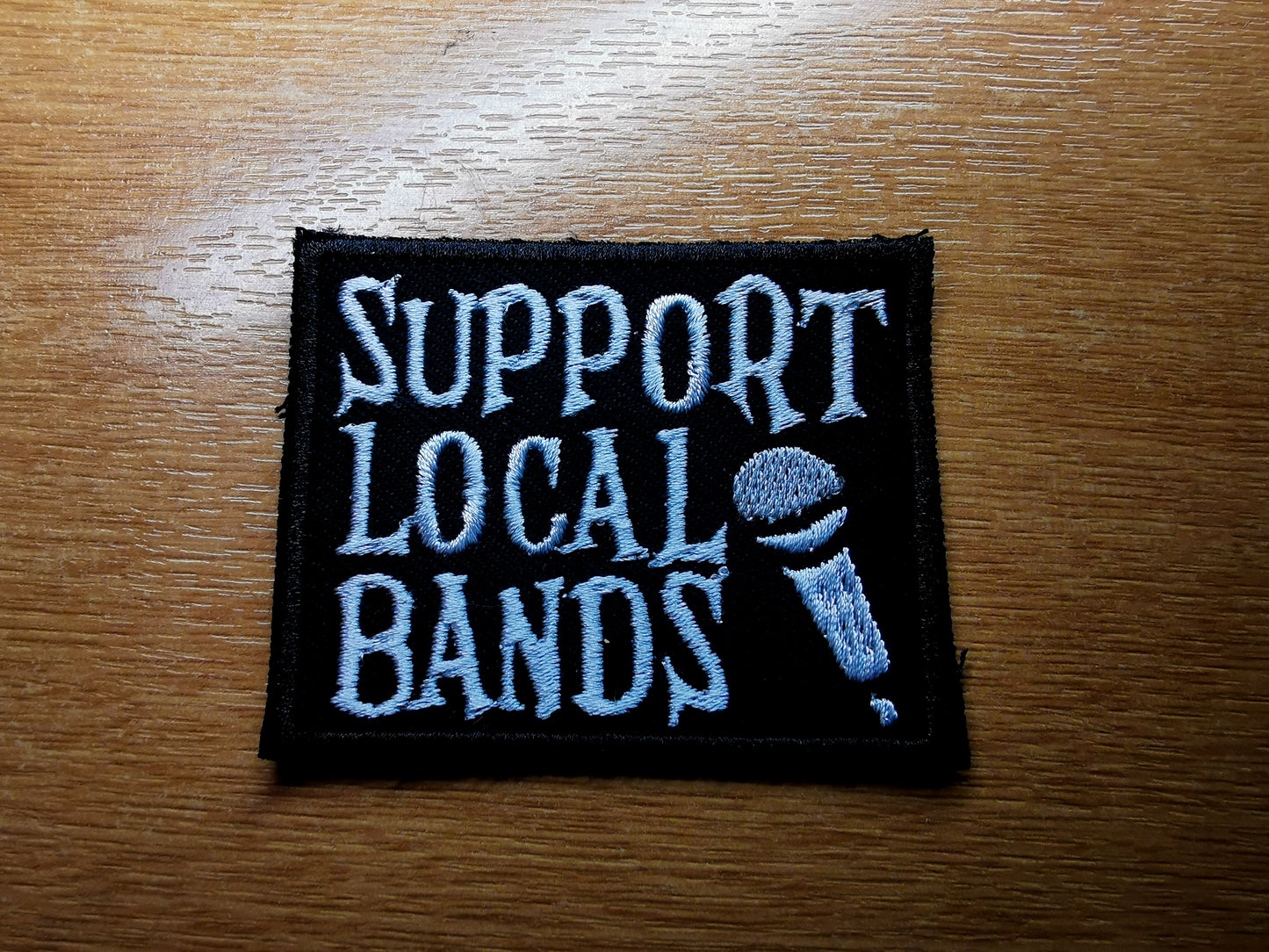 Support Local Bands Embroidered Patch
