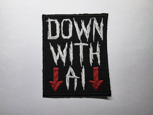 Down With AI Embroidered Patch