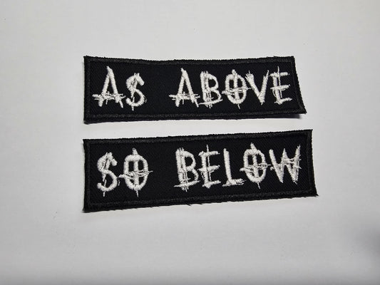 As Above So Below Embroidered Patch Pair Heavy Metal style patch