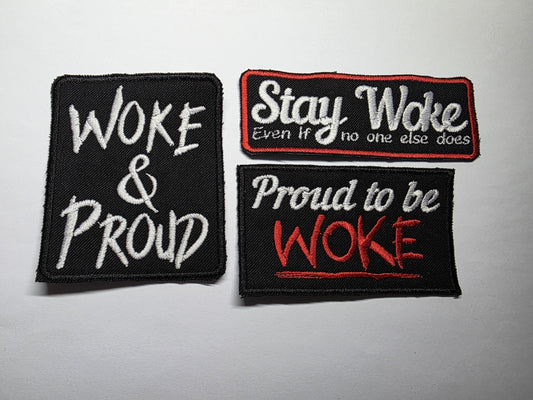 Stay Woke and Proud Anti-Hate Embroidered Patch
