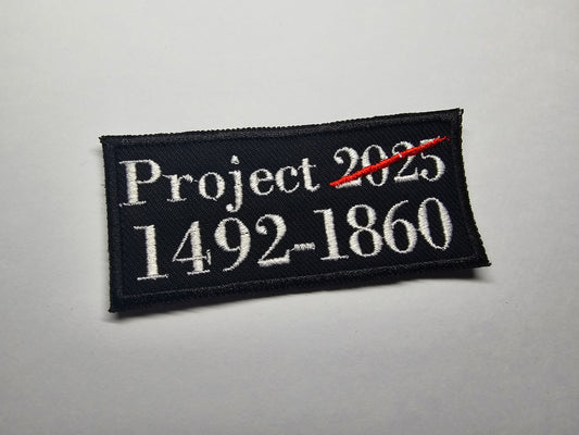 Anti Project 2025 Embroidered Patch