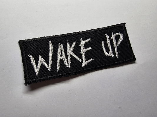 Wake Up Embroidered Patch