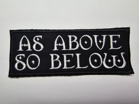 As Above So Below Embroidered Patch
