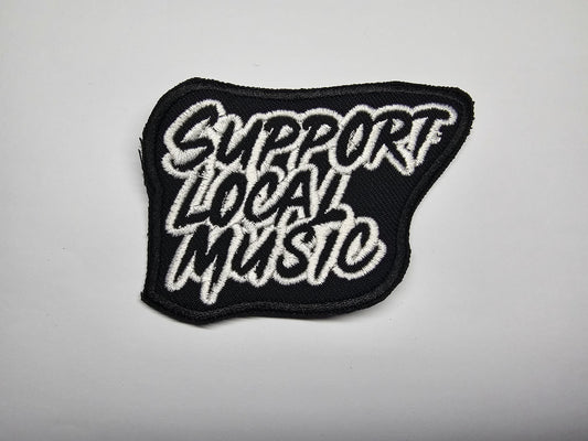 Support Local Music Embroidered Patch Local Music Scene