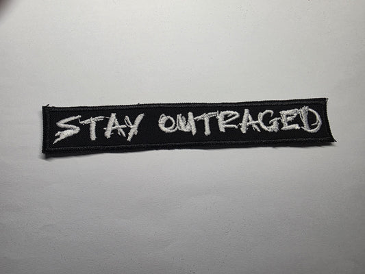 Stay Outraged Embroidered Patch Politics Leftist