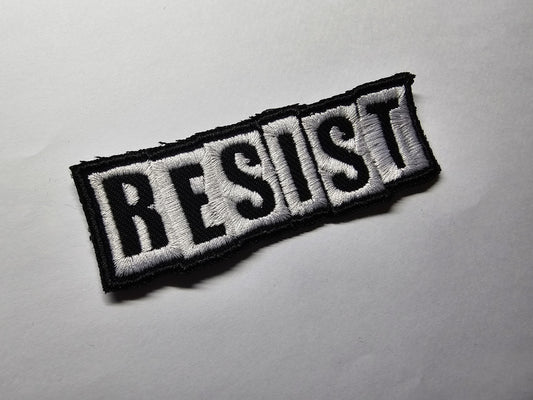Resist Embroidered Patch