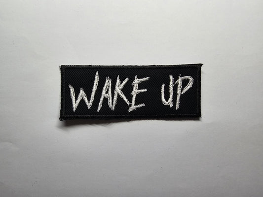 Wake Up Embroidered Patch
