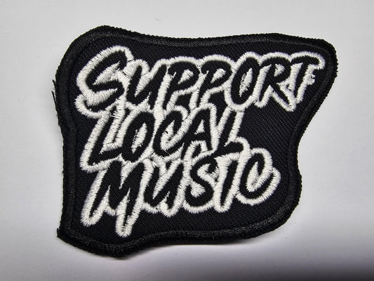 Support Local Music Embroidered Patch Local Music Scene