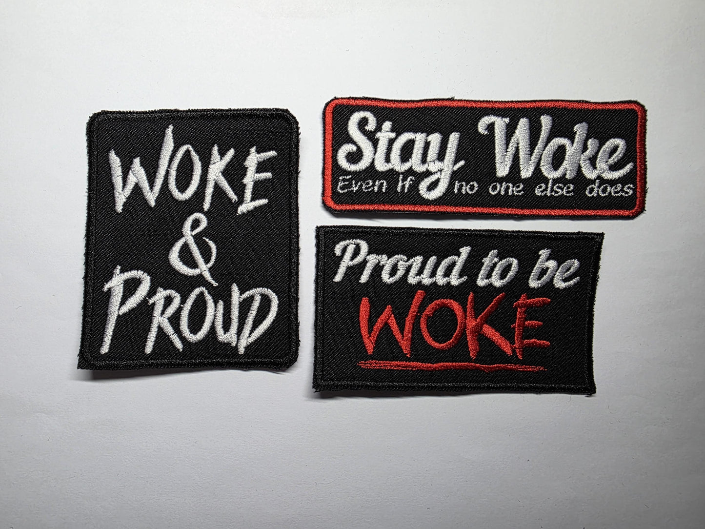 Stay Woke and Proud Anti-Hate Embroidered Patch