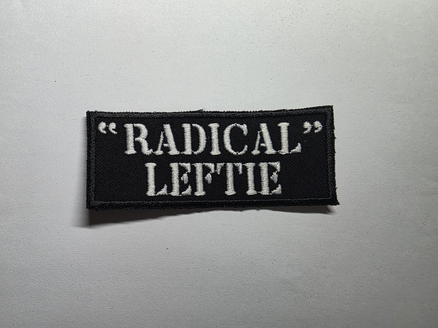 Radical Leftie Embroidered Patch Politics Leftist