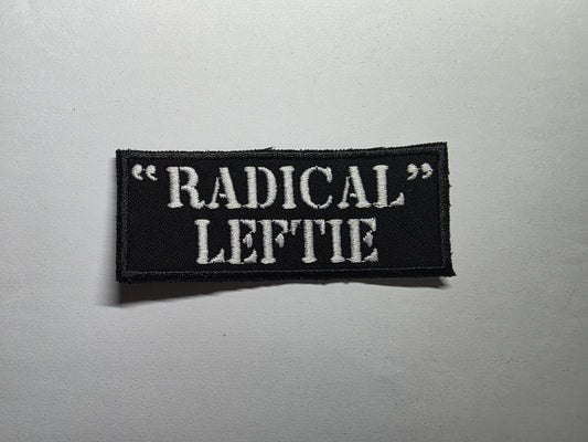 Radical Leftie Embroidered Patch Politics Leftist