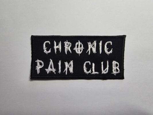 Chronic Pain Club Death Metal Iron On Embroidered Patch Punk Goth Style EDS or Fibromyalgia Black Metal Badge