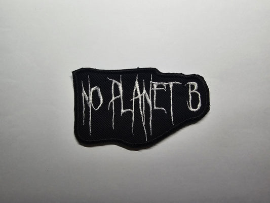 There is No Planet B Black Metal Embroidered Patch
