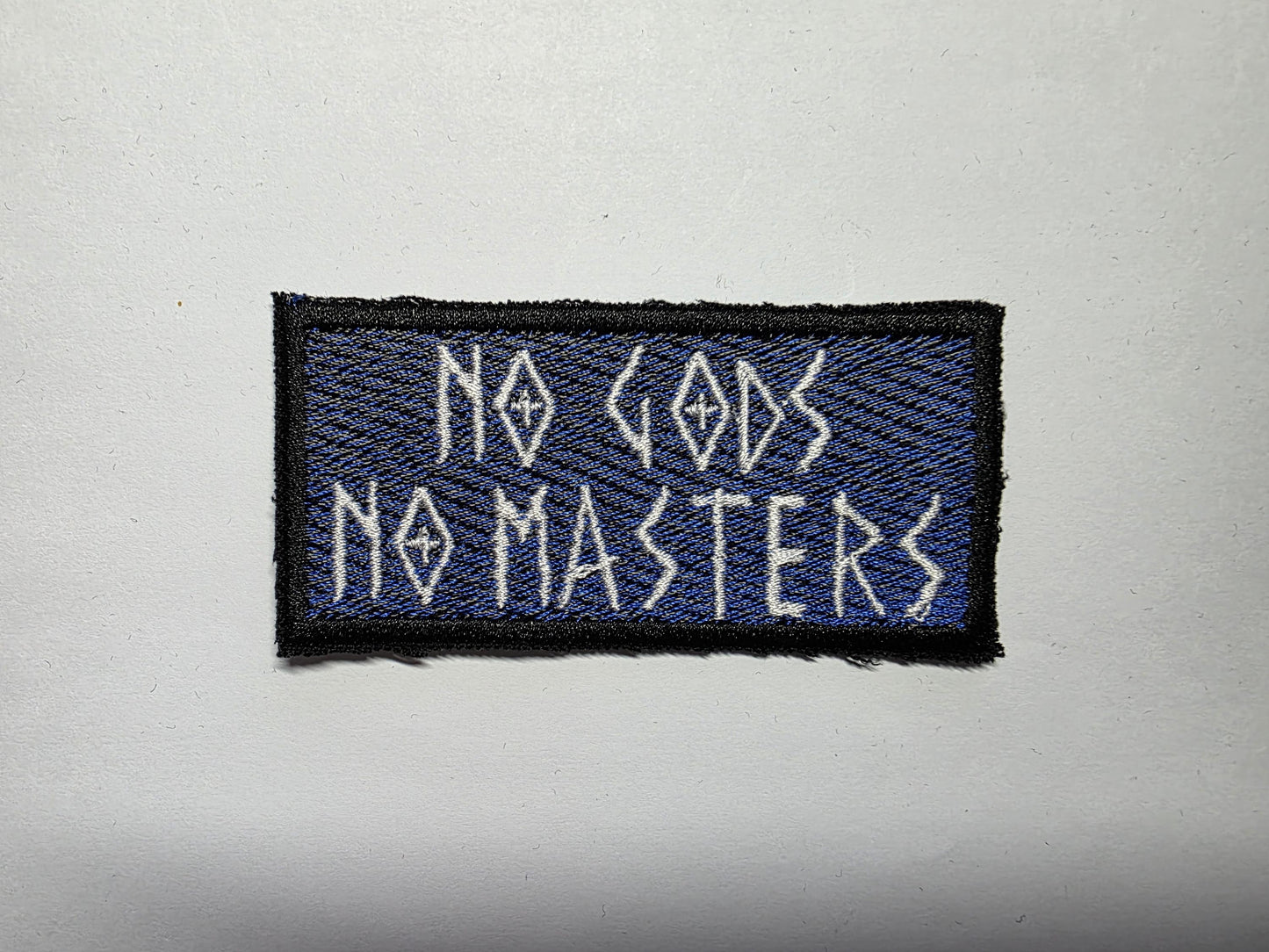 No Gods No Masters Death Metal Anti-Hate Embroidered Patch