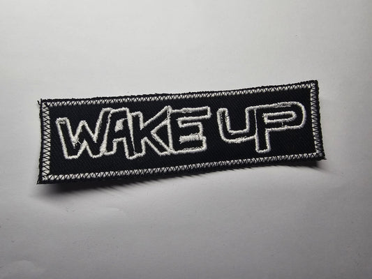 Wake Up Embroidered Patch