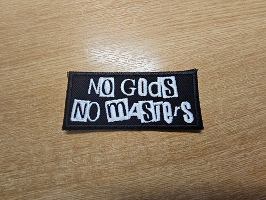 No Gods No Masters Patch PUNK Embroidered Iron On Patch