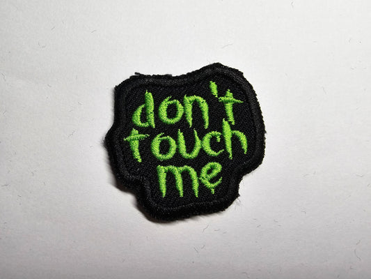 Don't Touch Me Introvert Neurodiverse Personal Space Embroidered Patch Gothic Small!