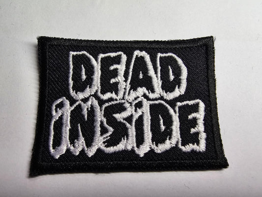 Dead Inside Horror Embroidered Patch