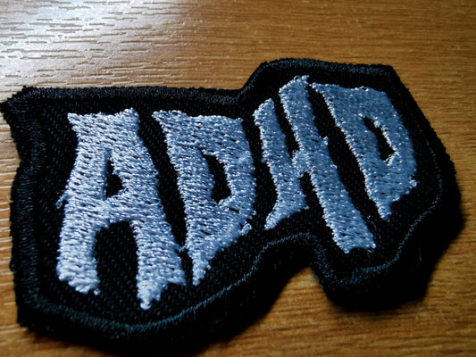 ADHD Death Metal Style Embroidered Patch Neurodivergent Black Metal Patches