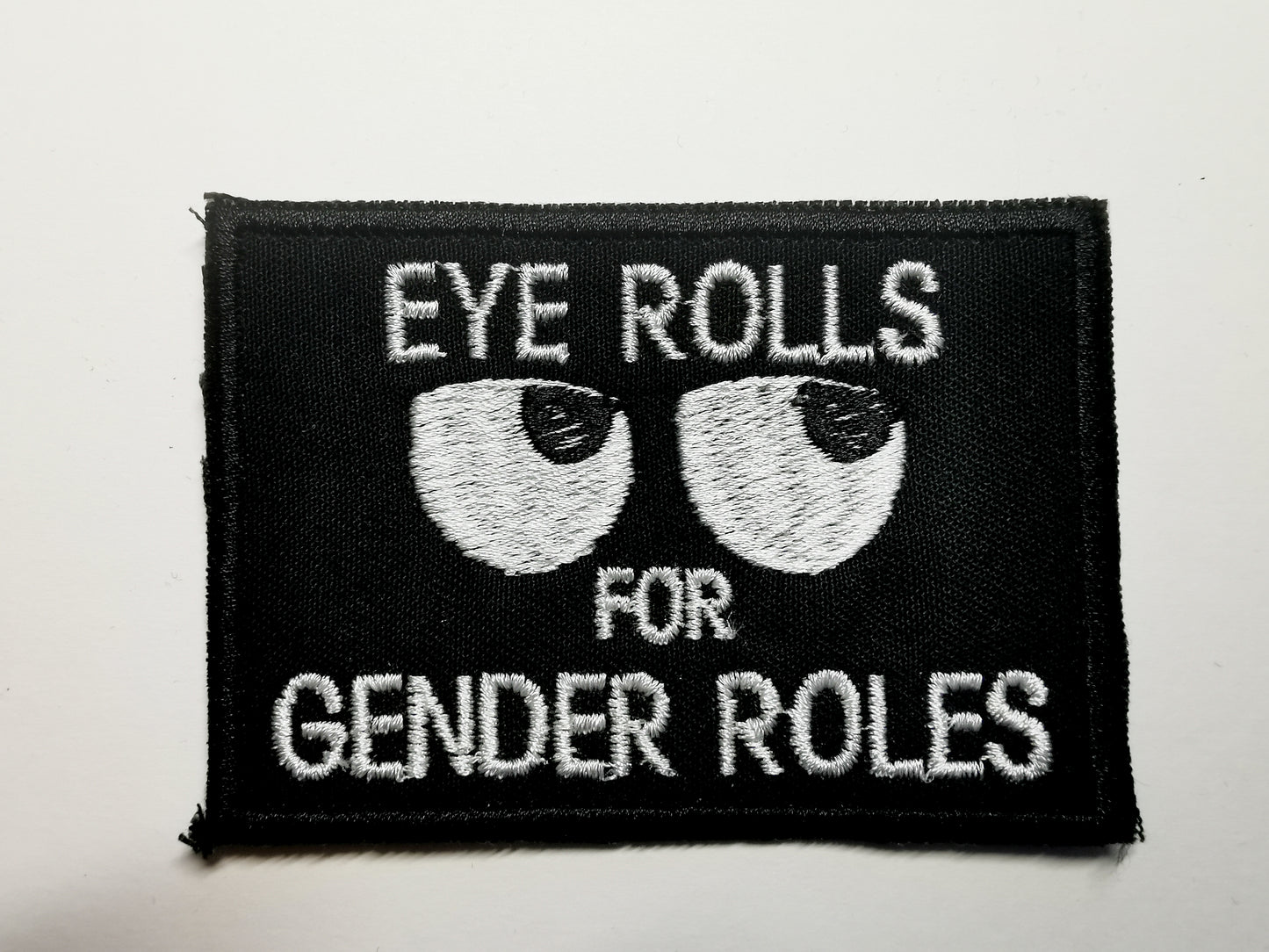 Eye Rolls for Gender Roles Embroidered Patch Square White