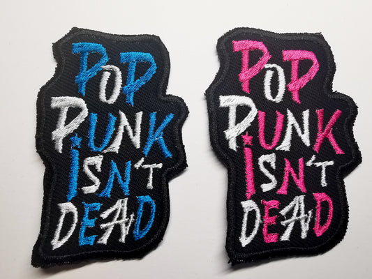 Pop Punk Isn't Dead Embroidered Patch Bright and White