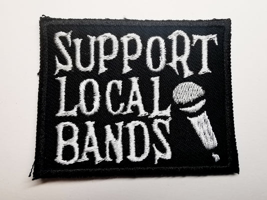 Support Local Bands Embroidered Patch