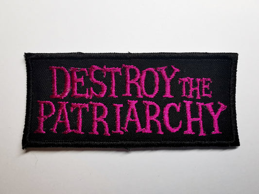 Destroy the Patriarchy Embroidered Patch Cyclamen