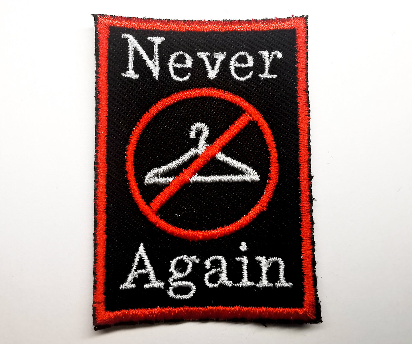Never Again Abortion Rights Hanger Embroidered Patch Red
