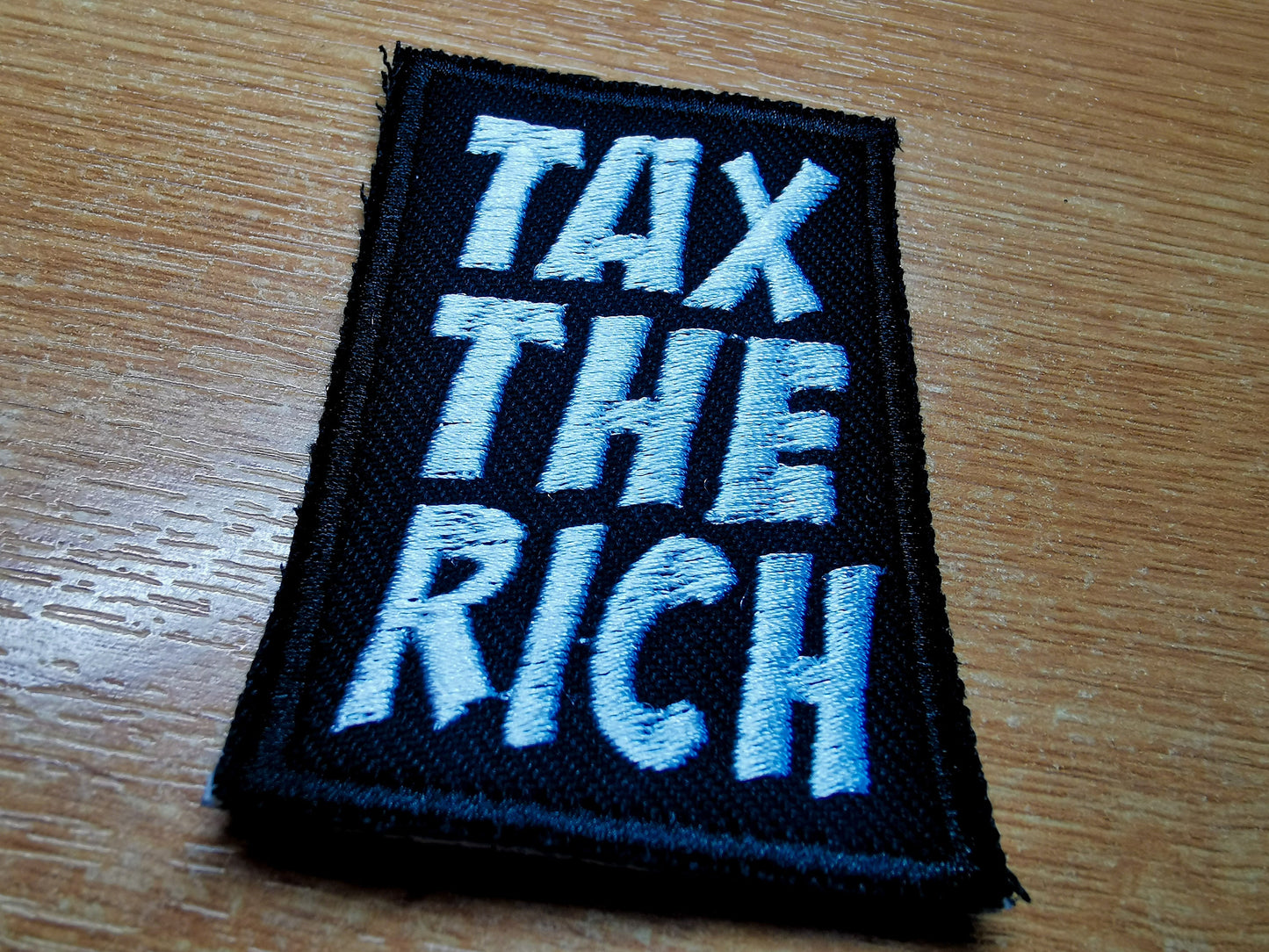 Tax The Rich Embroidered Iron On Patch Politics Punk Billionaire Capitalism