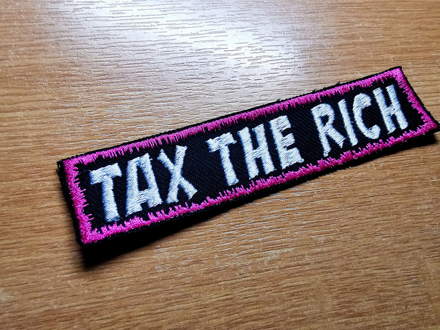 Tax The Rich Embroidered Iron On Patch Politics Punk Billionaire Capitalism Flamingo Pink Border