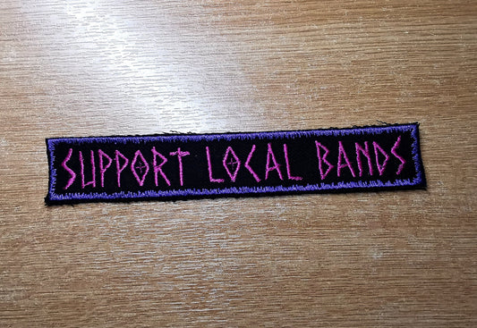 Support Local Bands Embroidered Patch Pink and Purple Metal Punk Rock Emo Pop-Punk Local Scene