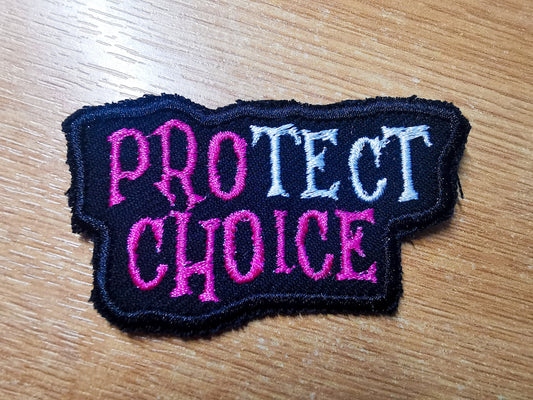 Protect Choice Flamingo Pink Pro Choice Feminist Embroidered Iron On Patch Collection Abortion Politics Punk