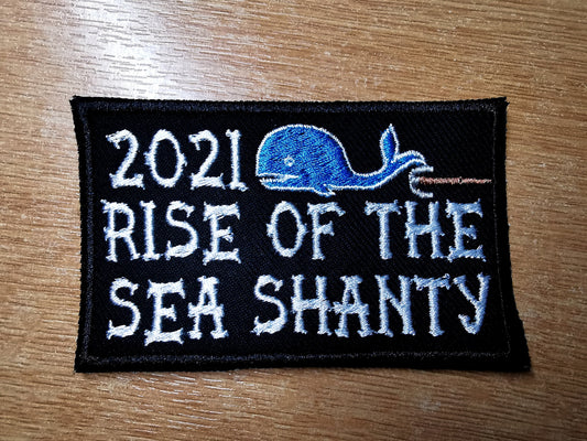 Rise of the Sea Shanty 2021 Embroidered Patch Nostalgic Wellerman Trend with Whale