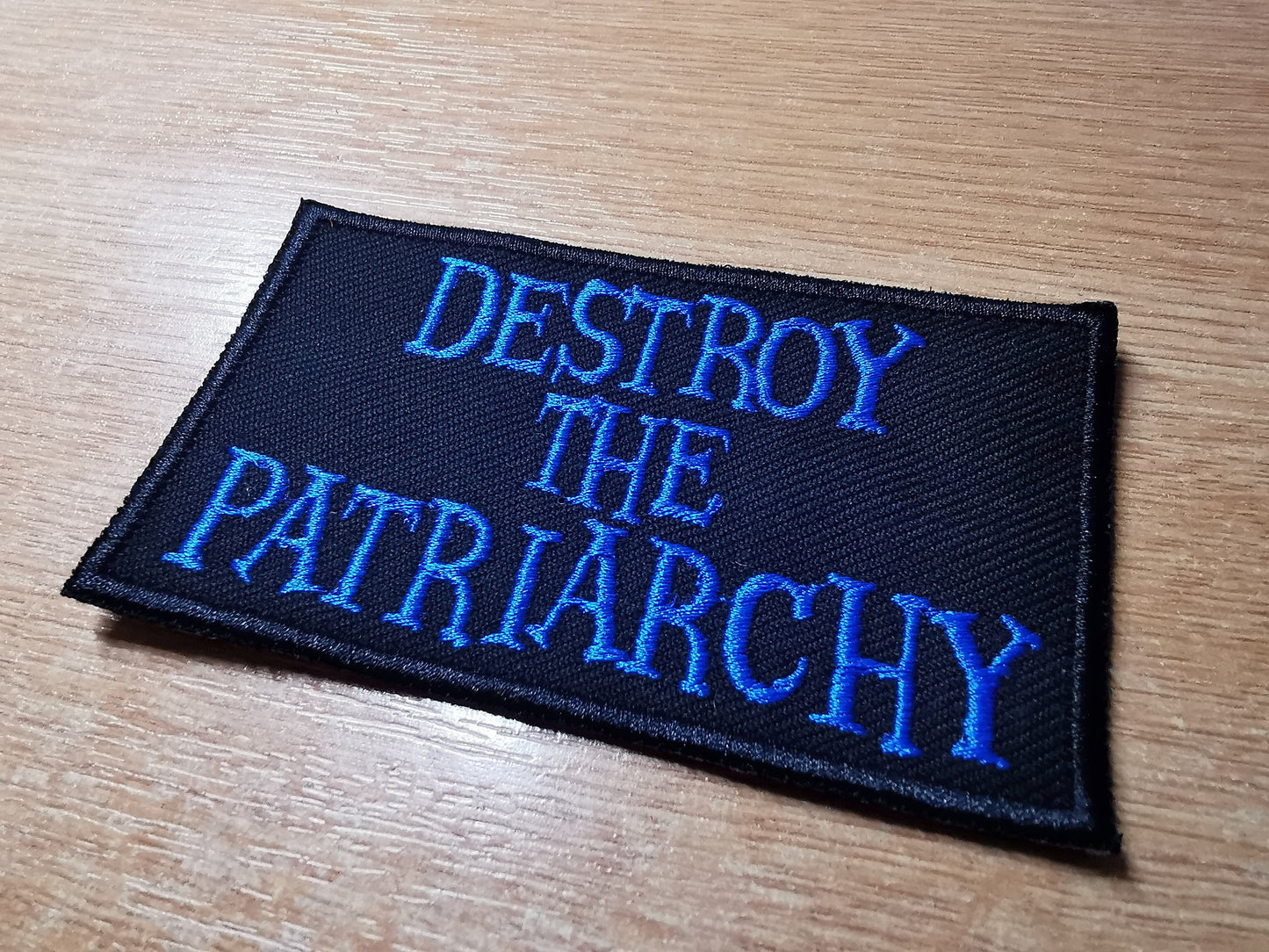 Destroy the Patriarchy Iron On Embroidered Patch Feminist and Feminism anti-misogyny Protest patches and appliques