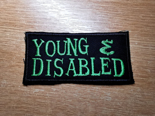 Young and Disabled Iron on Embroidered Patch Green Disability Awareness for Youth